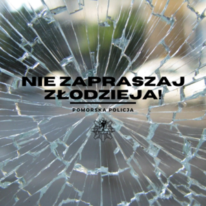 Zdjęcie z napisem Nie zapraszaj do domu złodzieja